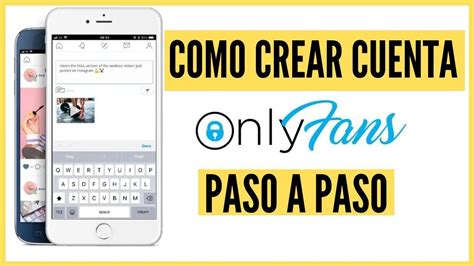 cmo crear mi onlyfans|Cómo empezar OnlyFans: Guía paso a paso para principiantes